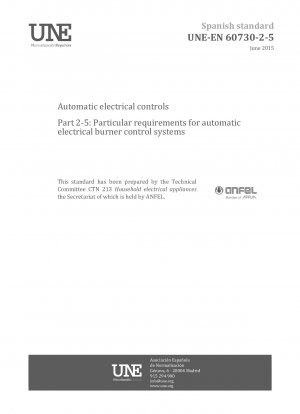 Automatic electrical controls - Part 2-5: Particular requirements for automatic electrical burner control systems