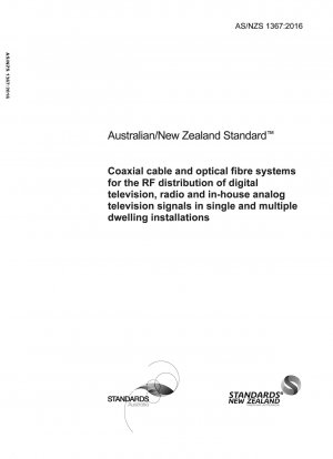 Coaxial cable and optical fibre systems for the RF distribution of digital television, radio and in-house analog television signals in single and multiple dwelling installations