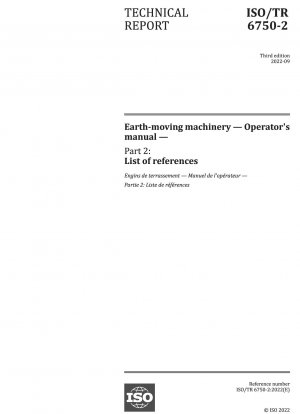Earth-moving machinery — Operators manual — Part 2: List of references