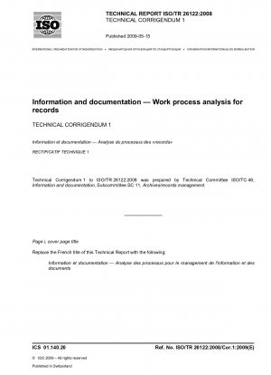 Information and documentation — Work process analysis for records — Technical Corrigendum 1