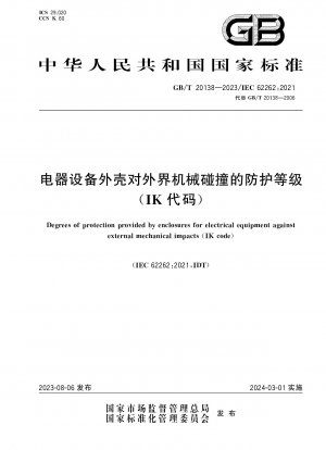 Degree of protection of electrical equipment enclosures against external mechanical impacts (IK code)