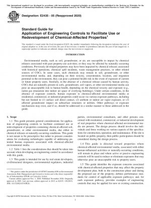 Standard Guide for Application of Engineering Controls to Facilitate Use or Redevelopment of Chemical-Affected Properties