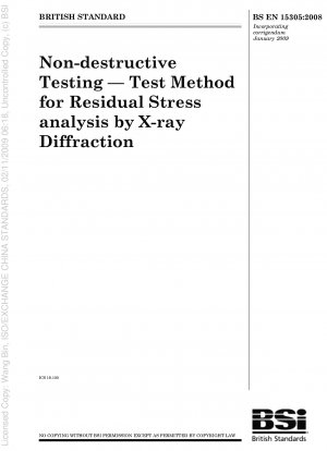 Non-destructive testing - Test method for residual stress analysis by X-ray diffraction