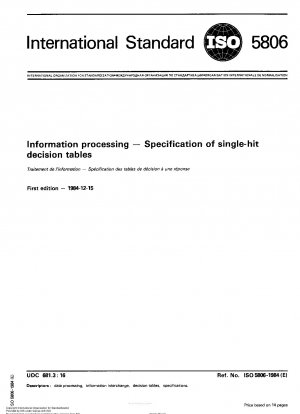 Information processing; Specification of single-hit decision tables