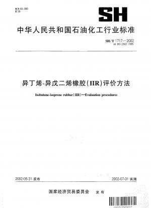 Isobutene-isoprene rubber (IIR) - Evaluation procedures