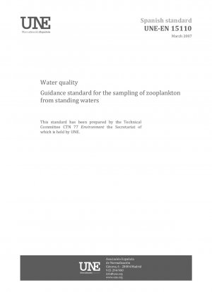 Water quality - Guidance standard for the sampling of zooplankton from standing waters