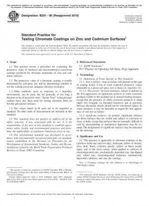 Standard Practice for Testing Chromate Coatings on Zinc and Cadmium Surfaces