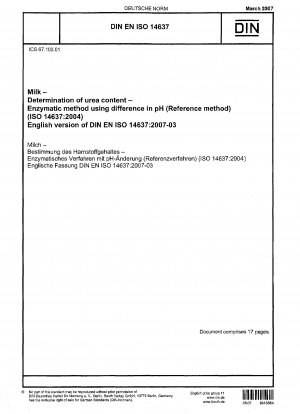 Milk - Determination of urea content - Enzymatic method using difference in pH (Reference method) (ISO 14637:2004); German version EN ISO 14637:2006