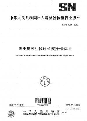 Protocol of inspection and quarantine for import and export cattle