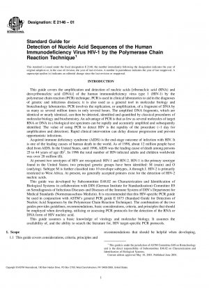 Standard Guide for Detection of Nucleic Acid Sequences of the Human Immunodeficiency Virus HIV-1 by the Polymerase Chain Reaction Technique 