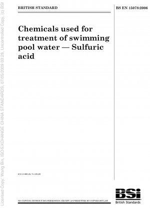 Chemicals used for treatment of swimming pool water - Sulfuric acid