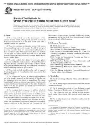 Standard Test Methods for Stretch Properties of Fabrics Woven from Stretch Yarns