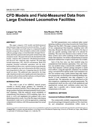 CFD Models and Field-Measured Data from Large Enclosed Locomotive Facilities (RP-1191)