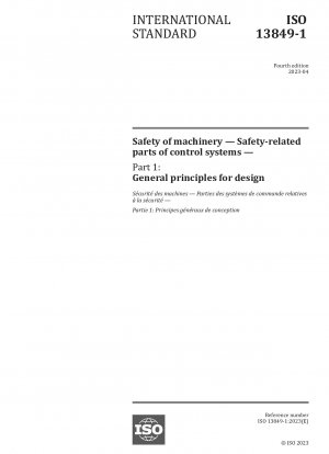Safety of machinery — Safety-related parts of control systems — Part 1: General principles for design