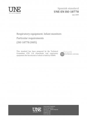 Respiratory equipment - Infant monitors - Particular requirements (ISO 18778:2005)