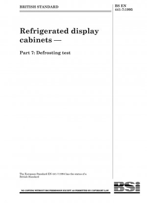 Refrigerated display cabinets — Part 7 : Defrosting test