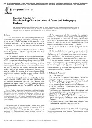 Standard Practice for  Manufacturing Characterization of Computed Radiography Systems
