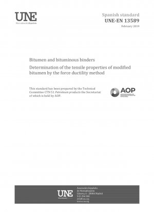Bitumen and bituminous binders - Determination of the tensile properties of modified bitumen by the force ductility method