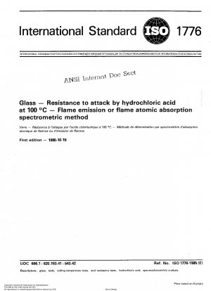 Glass; Resistance to attack by hydrochloric acid at 100 degrees C; Flame emission or flame atomic absorption spectrometric method