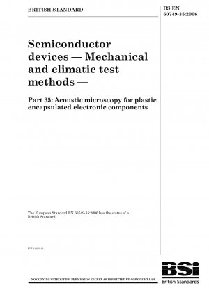 Semiconductor devices - Mechanical and climatic test methods - Acoustic microscopy for plastic encapsulated electronic components