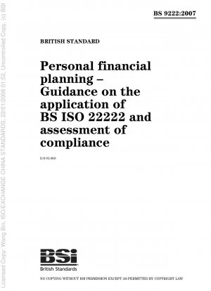 Personal financial planning - Guidance on the application of BS ISO 22222 and assessment of compliance