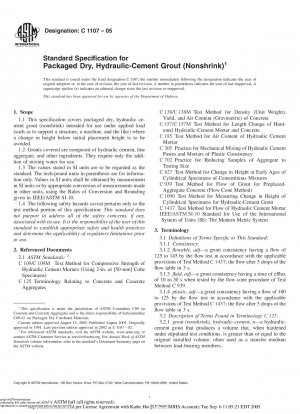 Standard Specification for Packaged Dry, Hydraulic-Cement Grout (Nonshrink)