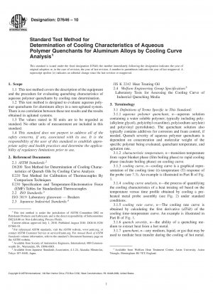 Standard Test Method for Determination of Cooling Characteristics of Aqueous Polymer  Quenchants for Aluminum Alloys by Cooling Curve Analysis