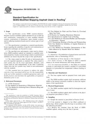 Standard Specification for  SEBS-Modified Mopping Asphalt Used in Roofing