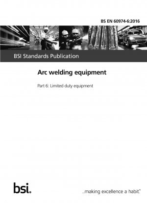 Arc welding equipment. Limited duty equipment