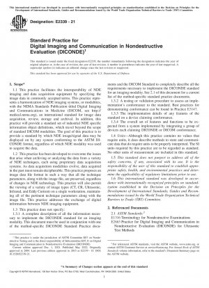 Standard Practice for Digital Imaging and Communication in Nondestructive Evaluation (DICONDE)