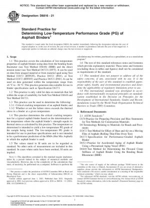 Standard Practice for Determining Low-Temperature Performance Grade (PG) of Asphalt Binders
