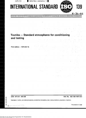 Textiles; Standard atmospheres for conditioning and testing