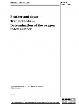 Feather and down - Test methods - Determination of the oxygen index number