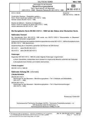 Construction drawings - Designation systems - Part 2: Room names and numbers (ISO 4157-2:1998); German version EN ISO 4157-2:1998