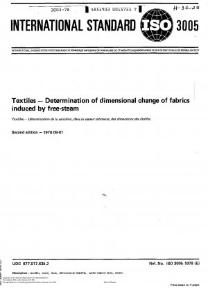 Textiles; Determination of dimensional change of fabrics induced by free-steam