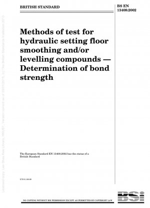 Methods of test for hydraulic setting floor smoothing and/or levelling compounds - Determination of bond strength