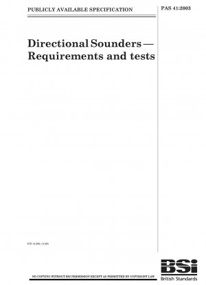 Directional sounders - Requirements and tests
