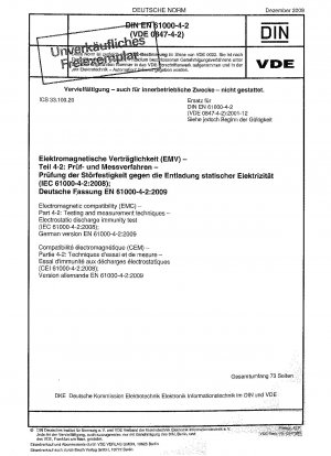 Electromagnetic compatibility (EMC) - Part 4-2: Testing and measurement techniques - Electrostatic discharge immunity test (IEC 61000-4-2:2008); German version EN 61000-4-2:2009