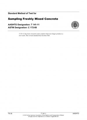 Standard Method of Test for Sampling Freshly Mixed Concrete