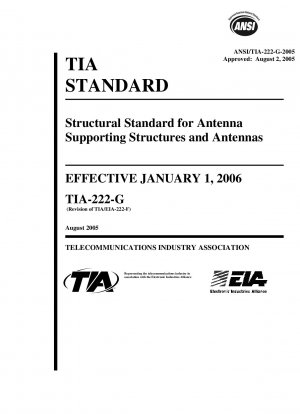 Structural Standard for Antenna Support Structures and Antennas