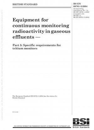Equipment for continuous monitoring radioactivityingaseous effluents — Part 5 : Specific requirements for tritium monitors