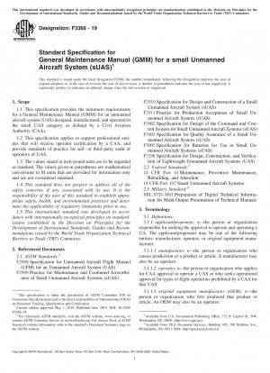 Standard Specification for General Maintenance Manual (GMM) for a small Unmanned Aircraft System (sUAS)