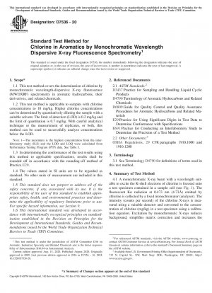 Standard Test Method for Chlorine in Aromatics by Monochromatic Wavelength Dispersive X-ray Fluorescence Spectrometry