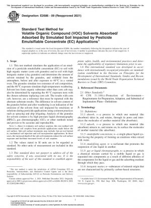 Standard Test Method for Volatile Organic Compound (VOC) Solvents Absorbed/Adsorbed By Simulated Soil Impacted by Pesticide Emulsifiable Concentrate (EC) Applications