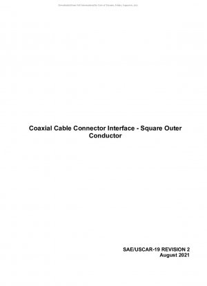 Coaxial Cable Connector Interface - Square Outer Conducter