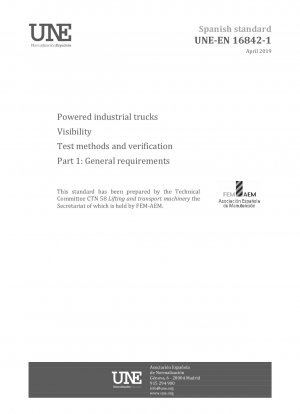 Powered industrial trucks - Visibility - Test methods and verification - Part 1: General requirements