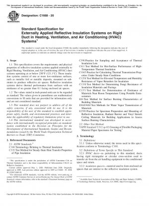 Standard Specification for Externally Applied Reflective Insulation Systems on Rigid Duct in Heating, Ventilation, and Air Conditioning (HVAC) Systems