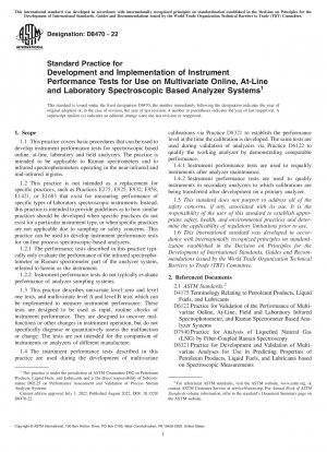 Standard Practice for Development and Implementation of Instrument Performance Tests for Use on Multivariate Online, At-Line and Laboratory Spectroscopic Based Analyzer Systems
