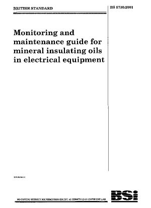 Monitoring and maintenance guide for mineral insulating oils in electrical equipment