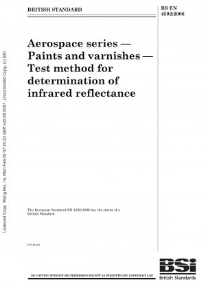 Aerospace series - Paints and varnishes - Test method for determination of infrared reflectance